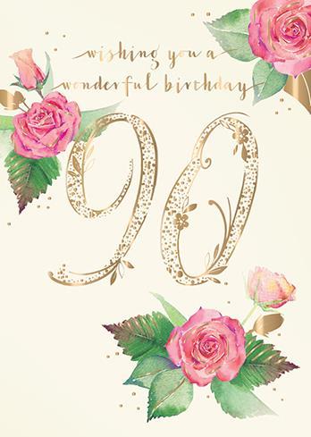 Age 90 - 90th Birthday - Roses In Bloom