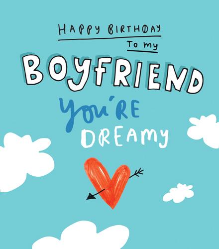 Boyfriend Birthday - You're Dreamy