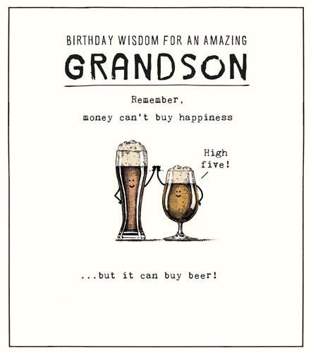 Grandson Birthday - Beer Money Can't Buy Happiness
