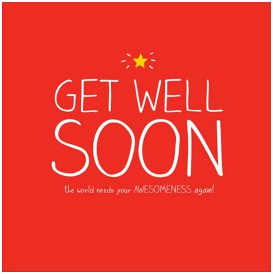 Get Well Soon Card - The World Needs Your Awesomeness again!