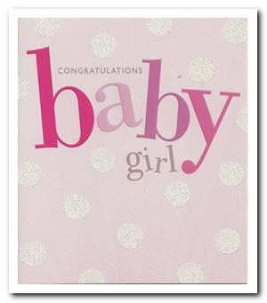New Baby Card - Baby Girl - Big Text