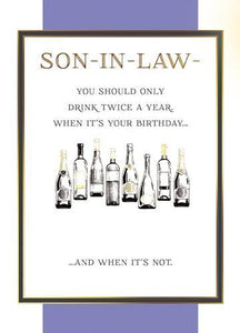 Son-in-Law Birthday - Drink Twice Year