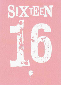 Age 16 - 16th Birthday - Letterpress 16 Pink