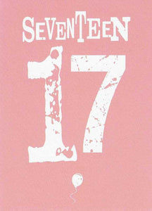 Age 17 - 17th Birthday - Seventeen Pink