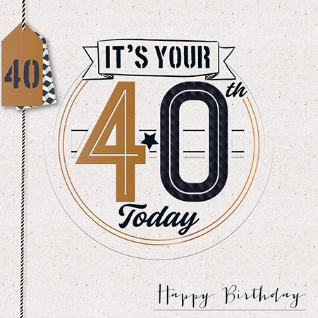 Age 40 - 40th Birthday - Optical Ink from Talking Pictures, English Cards in France