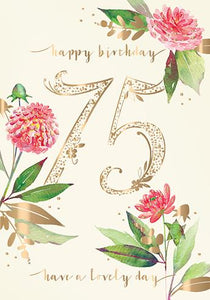  Age 75 - 75th Birthday - Pink Dahlias