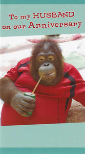 Anniversary Card - Husband Anniversary - Ape Sipping Through Straw