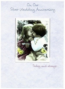 Anniversary Card - 25th Silver Anniversary Our - Today and Always