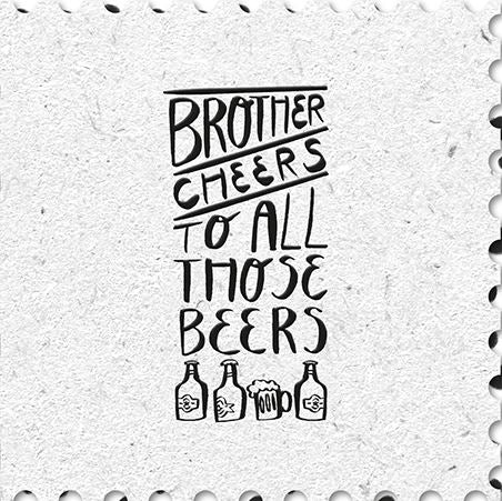 Brother Birthday - Cheers To All Beers from Ling Design, English Cards in France