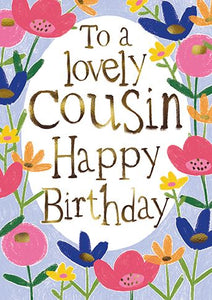 Cousin Birthday - Pencilled Flowers With Gold Type from the Great British Card Company, English Cards in France