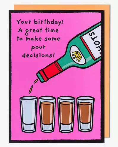 Humour Card - Time To Make Poor Decisions from Pigment Productions, English Cards in France