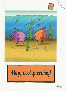 Humour Card - Cool Piercing