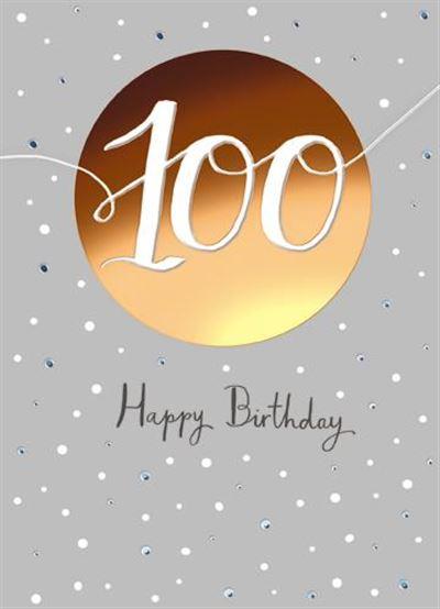 Age 100 - 100th Birthday - 100th Birthday