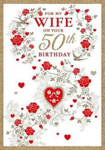 Wife 50th Birthday - Roses And Hearts