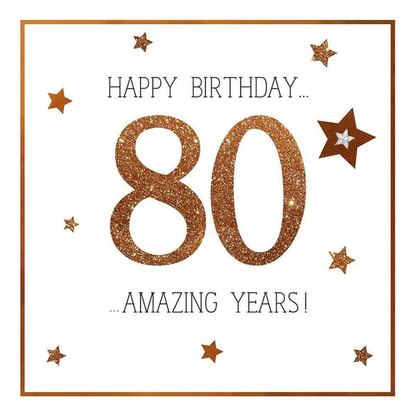 Age 80 - 80th Birthday - 80 Amazing Years!