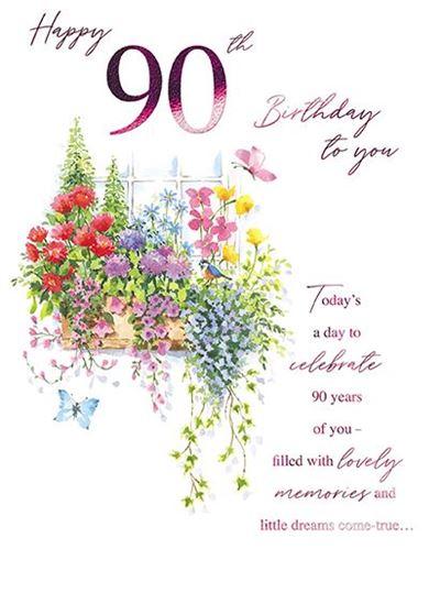 Age 90 - 90th Birthday - Window Box In Bloom