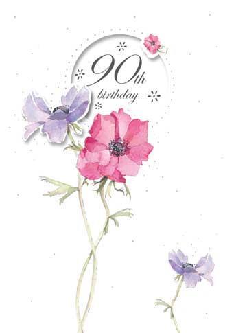 Age 90 - 90th Birthday - Anemones