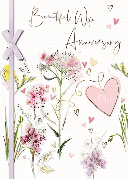 Anniversary Card - Wife Anniversary - Heart & Flowers