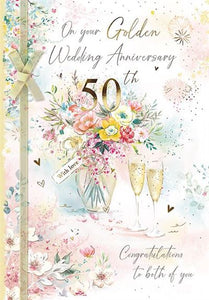 Anniversary Card - 50th Golden Anniversary - Champagne and Bouquet