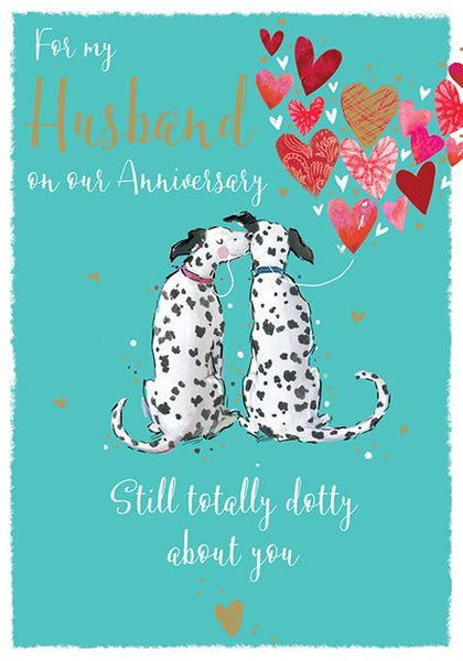 Anniversary Card - Husband Anniversary - Totally Dotty About You