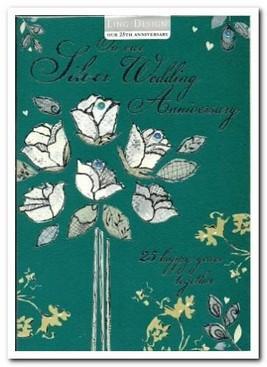 Anniversary Card - 25th Silver Anniversary Our  - White Roses