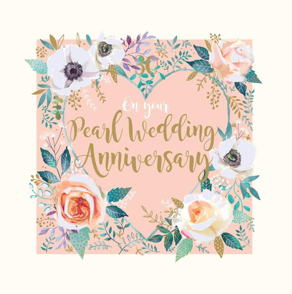Anniversary Card - 30th Pearl Anniversary - Pearl Wedding