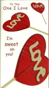 Valentine Card - One I Love - I'm Sweet On You
