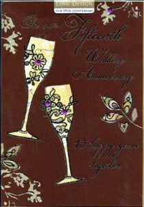 Anniversary Card - 15th Crystal Anniversary Our - Champagne Celebration