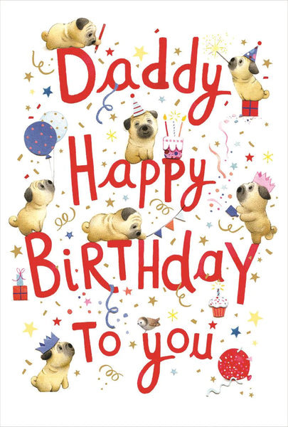 Daddy Birthday - Birthday Pugs
