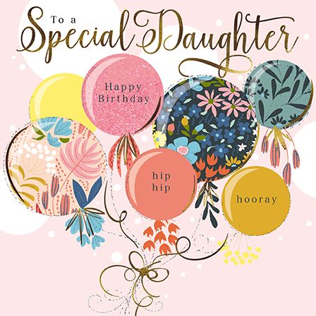 The Great British Card Company Daughter Birthday - Floral Balloons