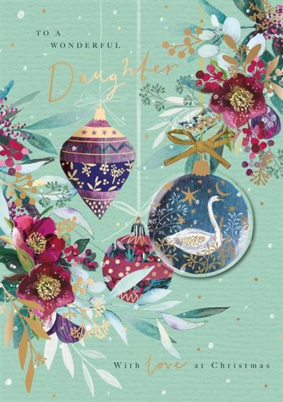 Christmas Card - Daughter - Christmas Baubles