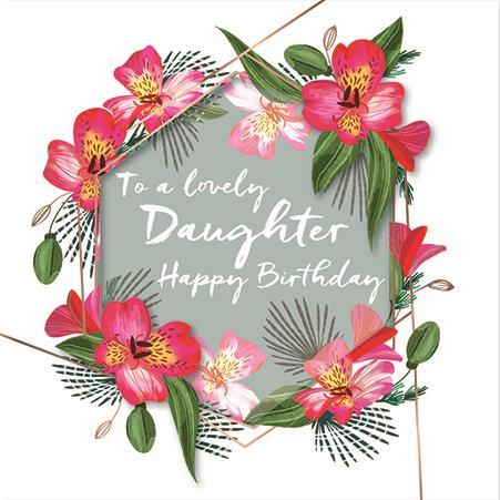 Daughter Birthday - Daughter Birthday