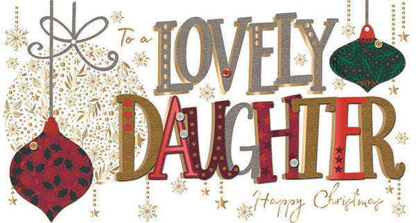 Christmas Card - Daughter - Lovely Daughter At Christmas