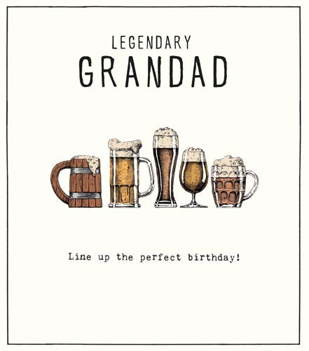 Grandad Birthday - Legendary Grandad Beer