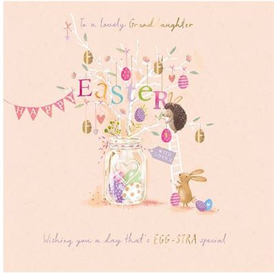 Easter Card - Granddaughter - Egg-stra Special Easter