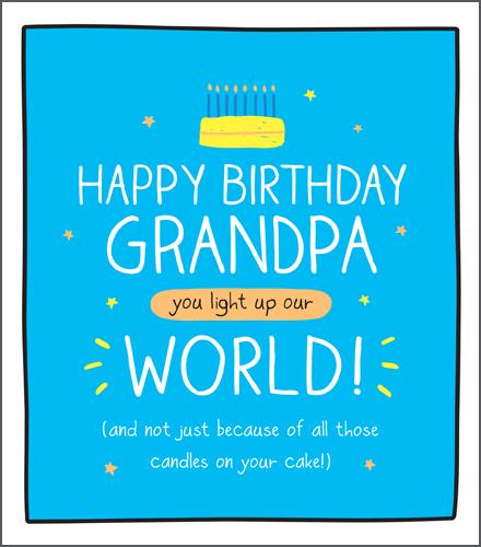 Grandpa Birthday - You Light Up Our World!