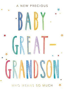 New Baby Card - Baby Great-Grandson - Means So Much