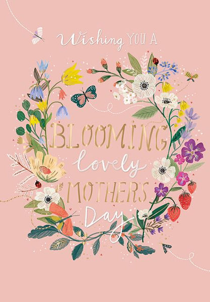 Mother's Day Card - Blooming Lovely