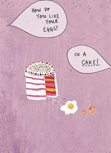 Humour Card - Eggs In A Cake