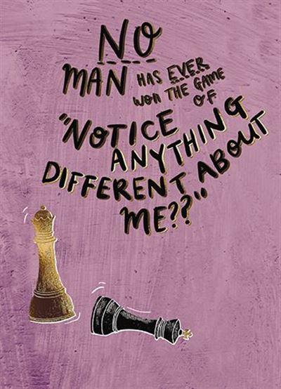Humour Card - Notice Anything Different?