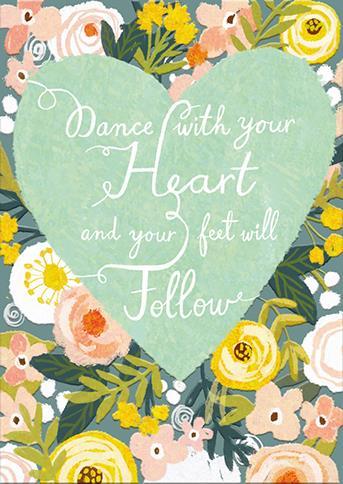 Dance With Your Heart