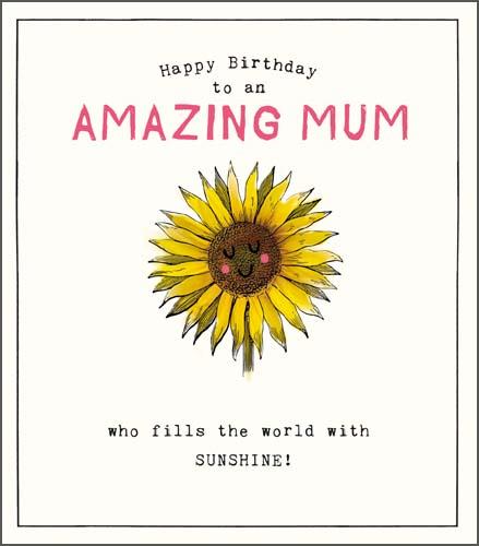 Mum Birthday - Sunflower Amazing Mum