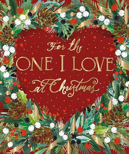 Christmas Card - One I Love - Festive Foliage