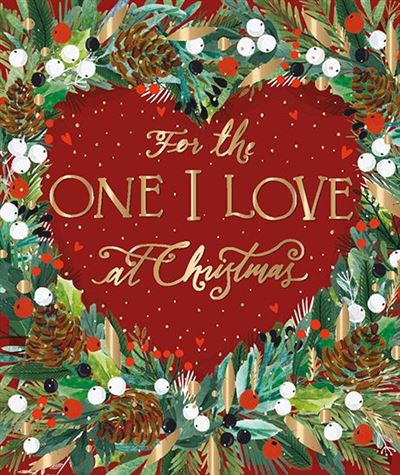 Christmas Card - One I Love - Festive Foliage
