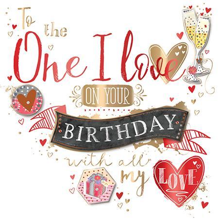 One I Love Birthday Card - One I Love Birthday