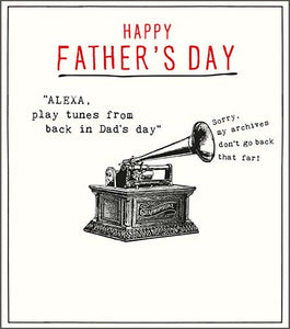 Father's Day Card - Alexa, Play Tunes Back In Dad's Day