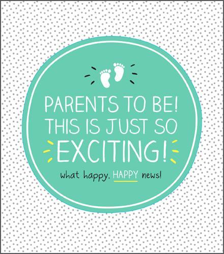 Parents To Be - So Exciting!