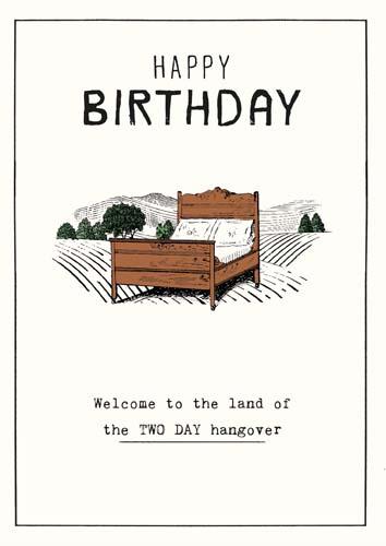 Humour Card - Land Of The Two Day Hangover
