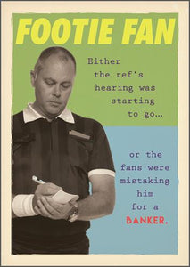 Humour Card - Footie Fan