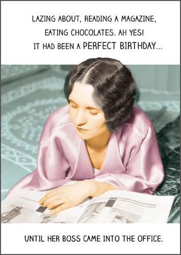 Humour Card - Perfect birthday, woman reading magazine